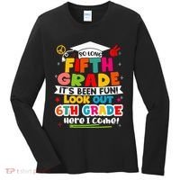 So Long 5th Grade 6th Grade Here I Come Last Day Of 5th Grade Graduation Women's Long Sleeve Shirt thumb 0