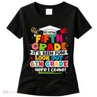 So Long 5th Grade 6th Grade Here I Come Last Day Of 5th Grade Graduation Women's T-Shirt thumb 0