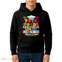 So Long 5th Grade 6th Grade Here I Come Last Day Of 5th Grade Graduation Kids Hoodie thumb 4