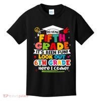 So Long 5th Grade 6th Grade Here I Come Last Day Of 5th Grade Graduation Kids T-Shirt thumb 0