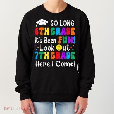 So Long 6th Grade 7th Grade Here I Come Back To School Kid Women's Sweatshirt