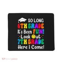 So Long 6th Grade 7th Grade Here I Come Back To School Kid Mousepad thumb 0