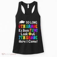 So Long 6th Grade 7th Grade Here I Come Back To School Kid Women's Tank Top thumb 0