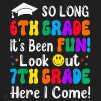 So Long 6th Grade 7th Grade Here I Come Back To School Kid Hat thumb 2