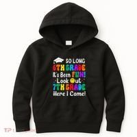 So Long 6th Grade 7th Grade Here I Come Back To School Kid Kids Hoodie thumb 0