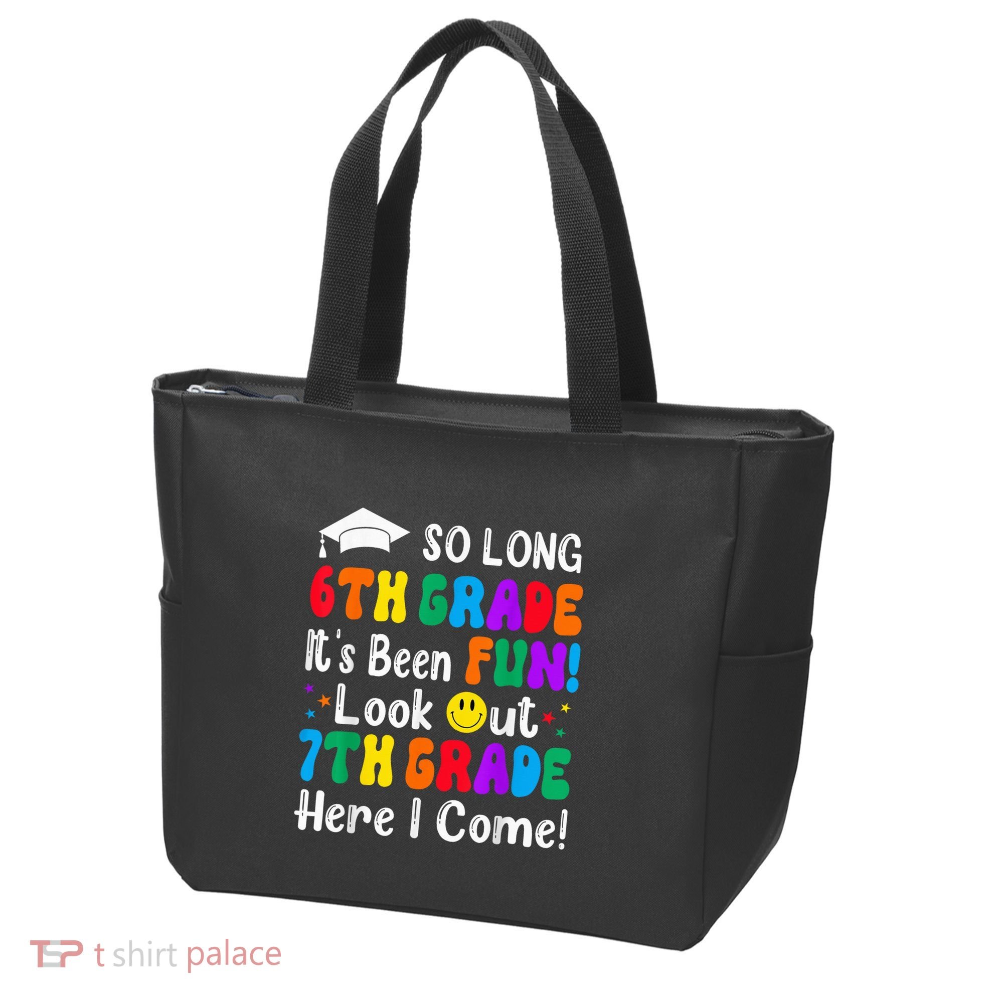 So Long 6th Grade 7th Grade Here I Come Back To School Kid Tote Bag