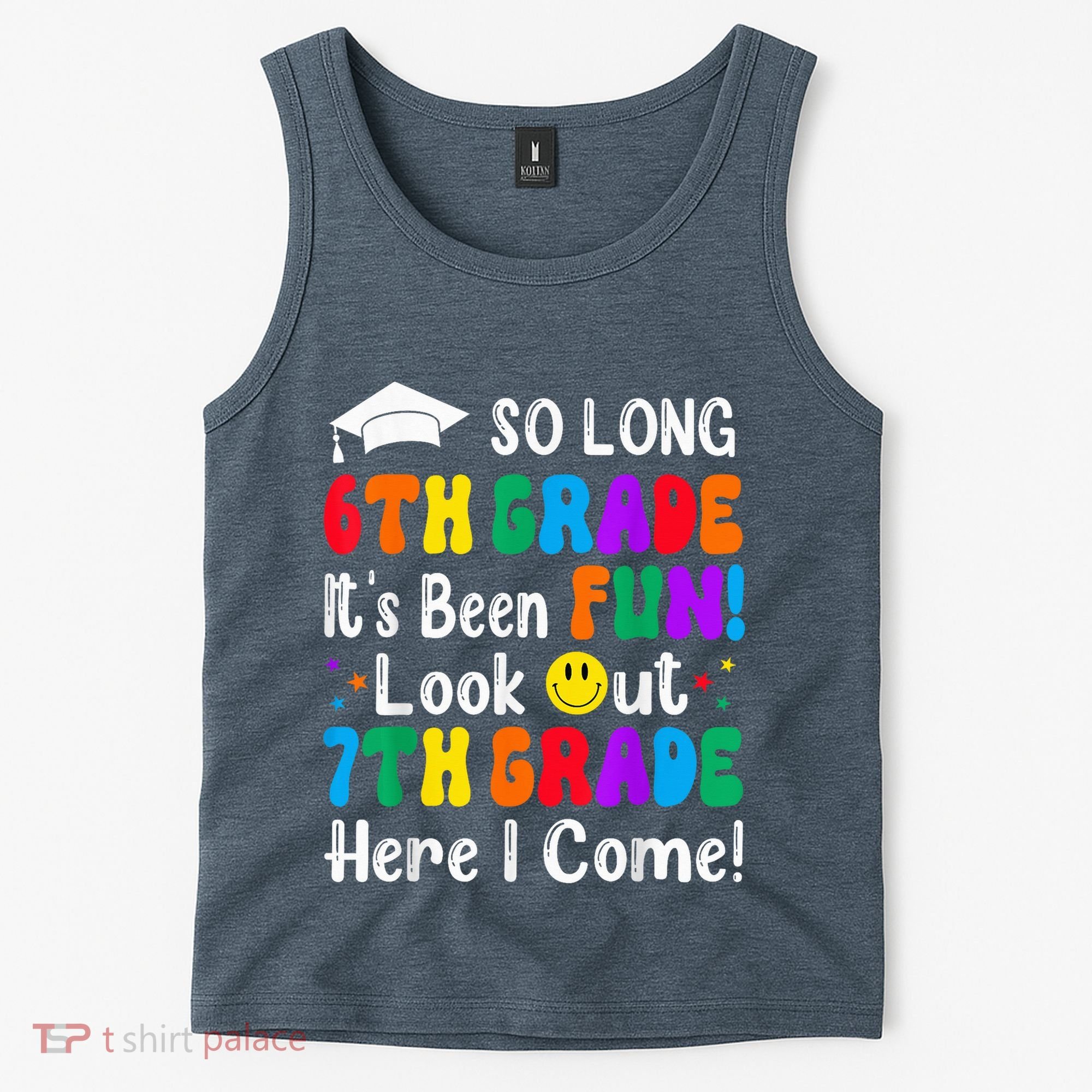 So Long 6th Grade 7th Grade Here I Come Back To School Kid Tank Top