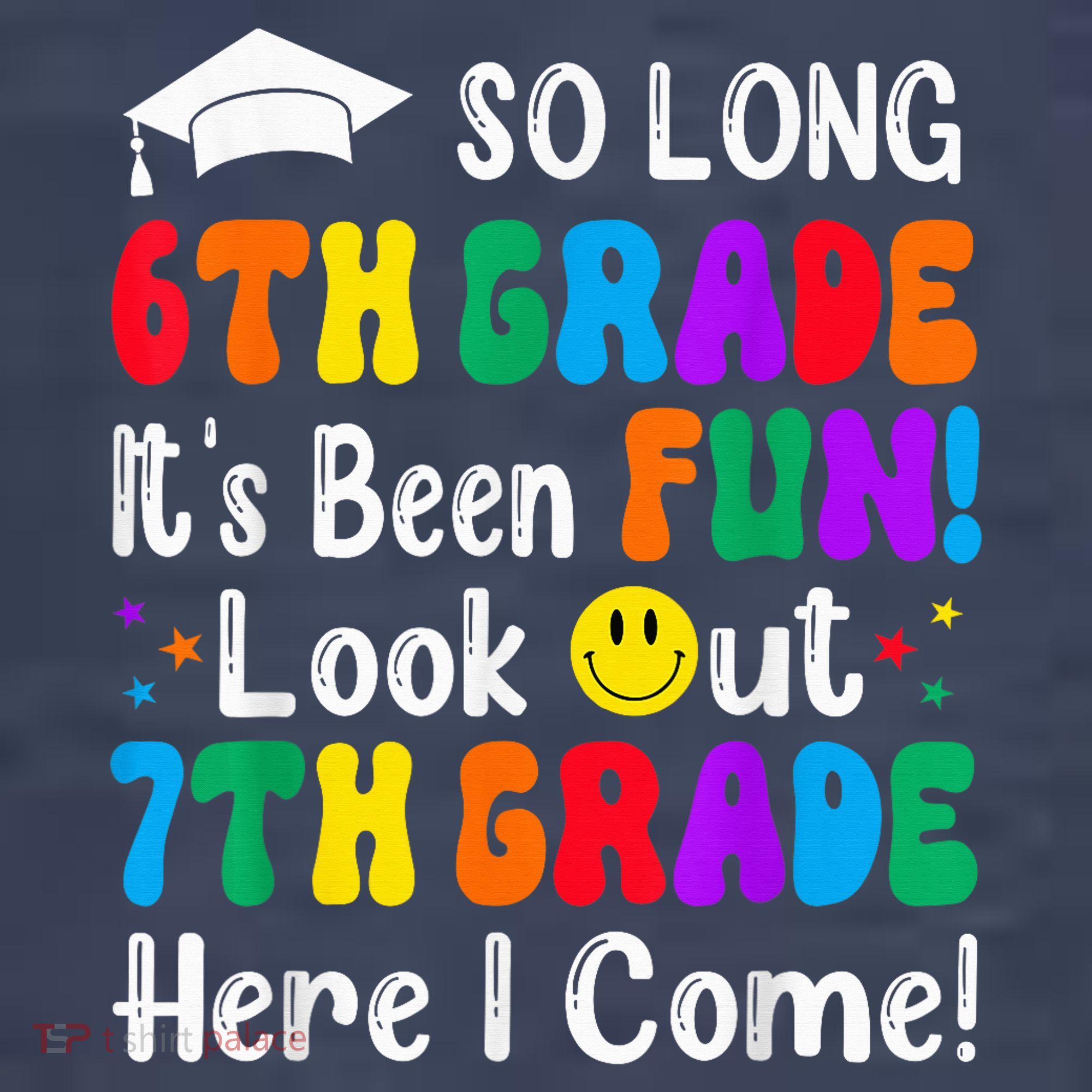 So Long 6th Grade 7th Grade Here I Come Back To School Kid Women's T-Shirt