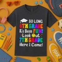 So Long 6th Grade 7th Grade Here I Come Back To School Kid Kids T-Shirt thumb 3