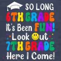 So Long 6th Grade 7th Grade Here I Come Back To School Kid Kids T-Shirt thumb 4