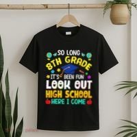 So Long 8th Grade High School Here I Come Graduation T-Shirt thumb 2