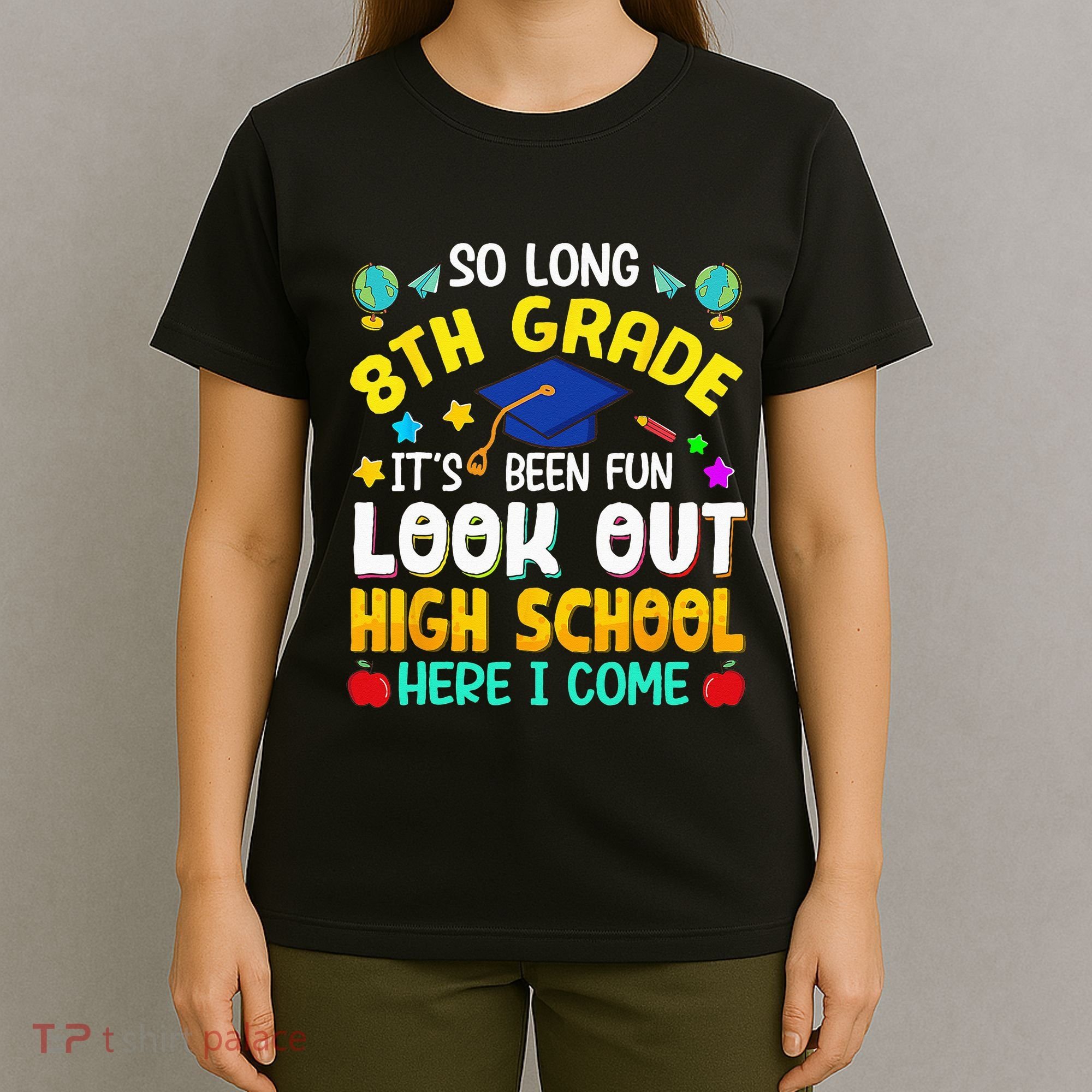 So Long 8th Grade High School Here I Come Graduation T-Shirt