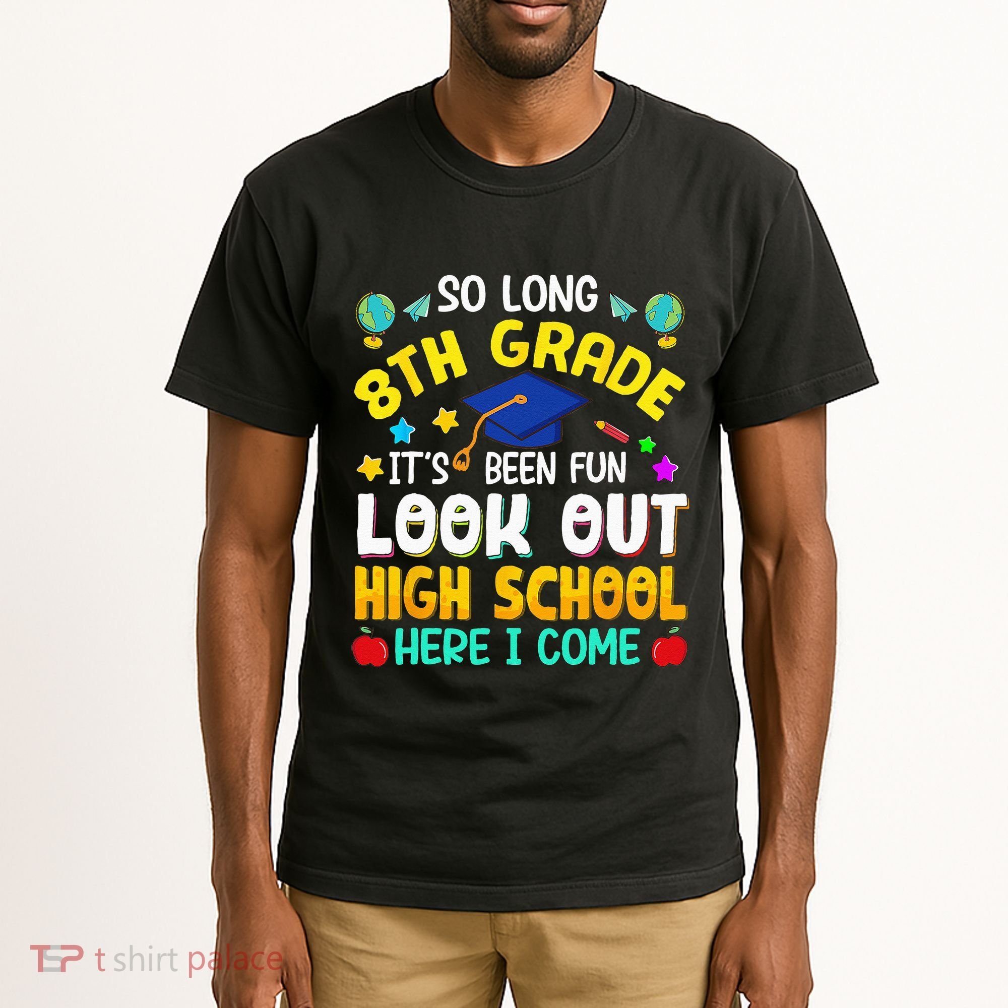 So Long 8th Grade High School Here I Come Graduation Tall T-Shirt