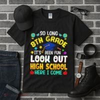 So Long 8th Grade High School Here I Come Graduation Tall T-Shirt thumb 3