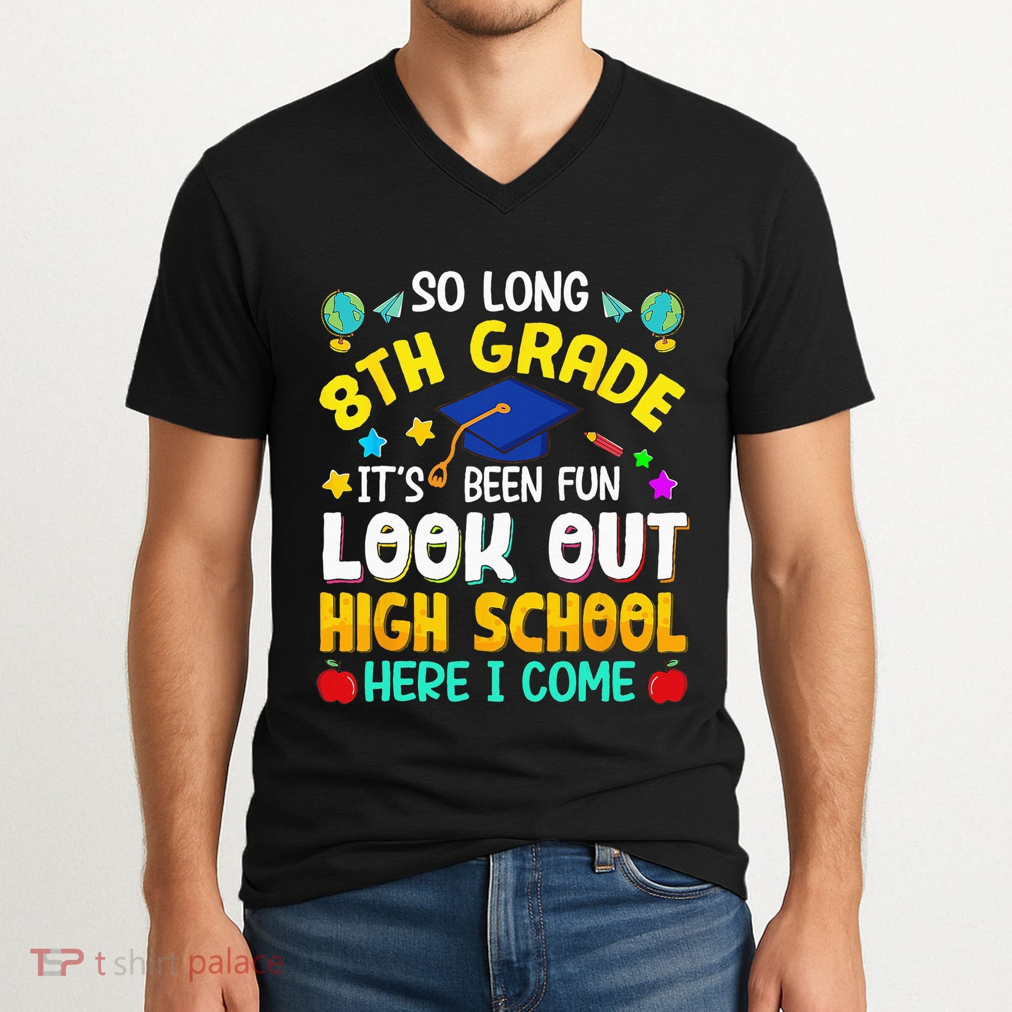 So Long 8th Grade High School Here I Come Graduation V-Neck T-Shirt