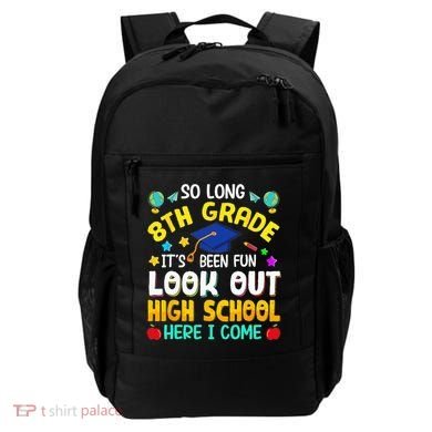 So Long 8th Grade High School Here I Come Graduation Backpack