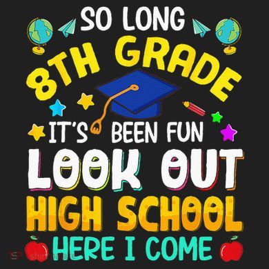 So Long 8th Grade High School Here I Come Graduation Tumbler