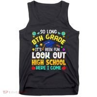 So Long 8th Grade High School Here I Come Graduation Tank Top thumb 0