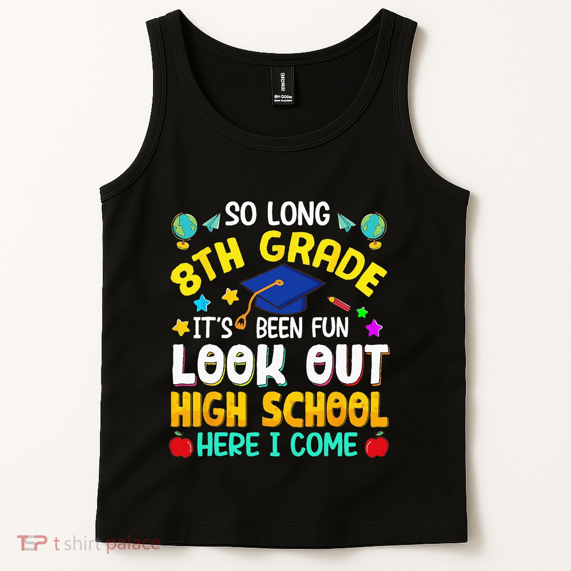 So Long 8th Grade High School Here I Come Graduation Tank Top