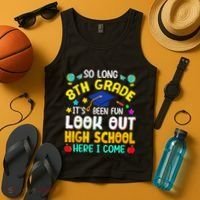 So Long 8th Grade High School Here I Come Graduation Tank Top thumb 4