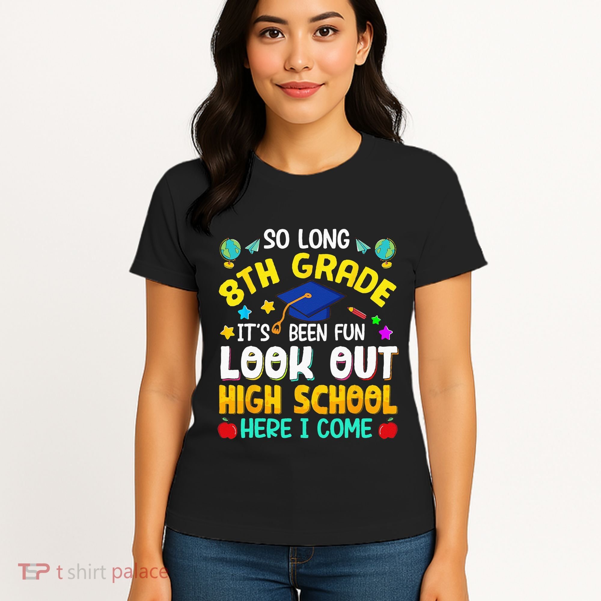 So Long 8th Grade High School Here I Come Graduation Women's T-Shirt