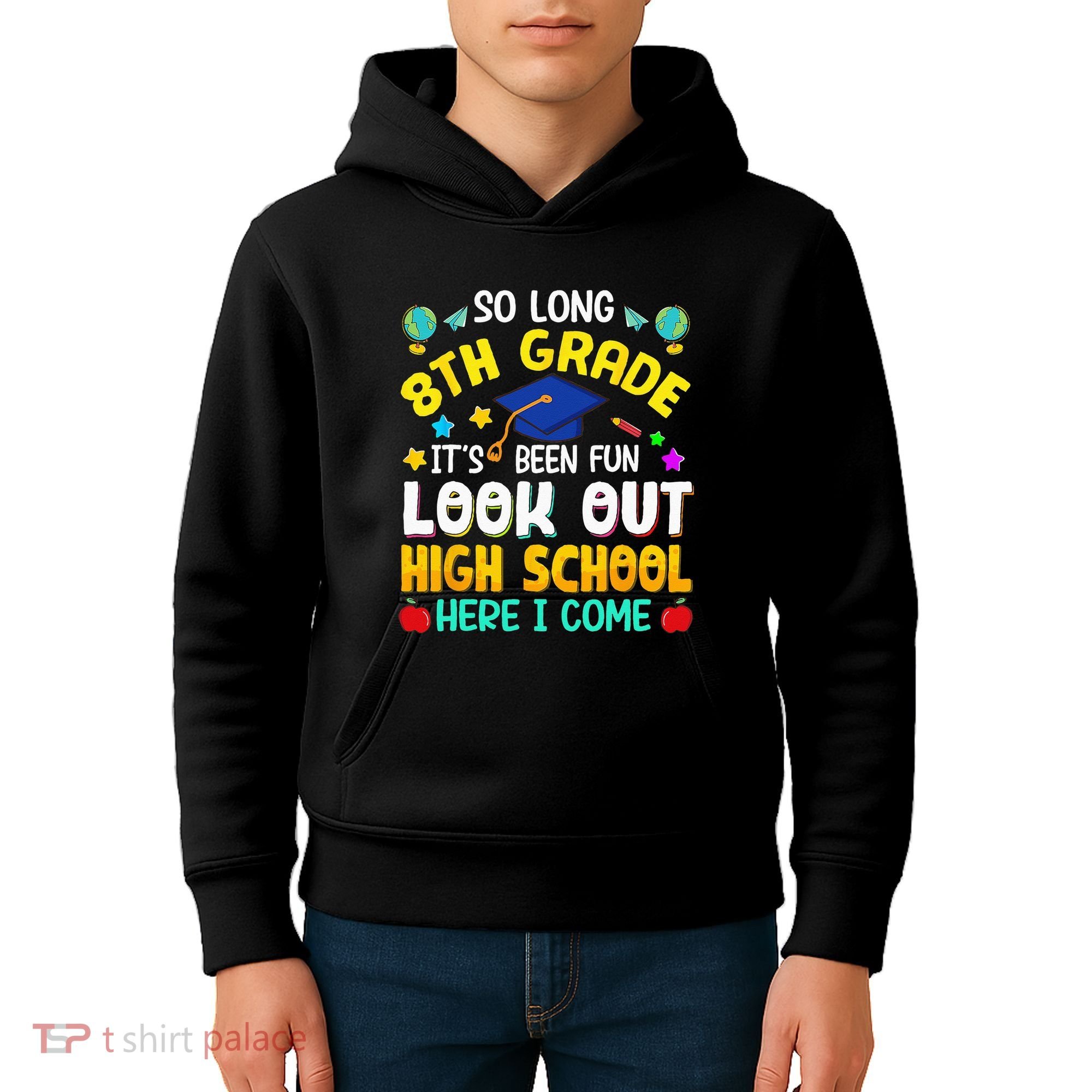 So Long 8th Grade High School Here I Come Graduation Kids Hoodie