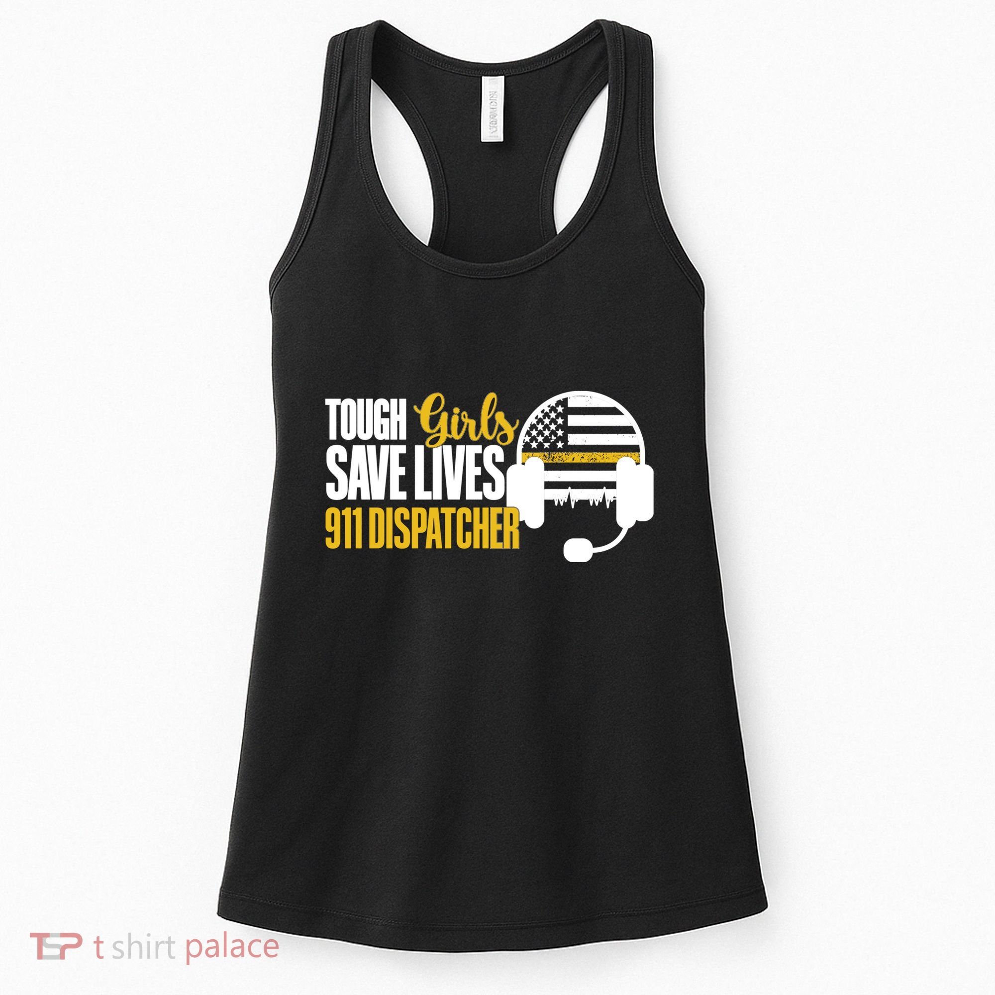 Save Lives 911 Dispatcher 911 Emergency Dispatcher Women's Tank Top