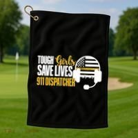 Save Lives 911 Dispatcher 911 Emergency Dispatcher Golf Towel thumb 1