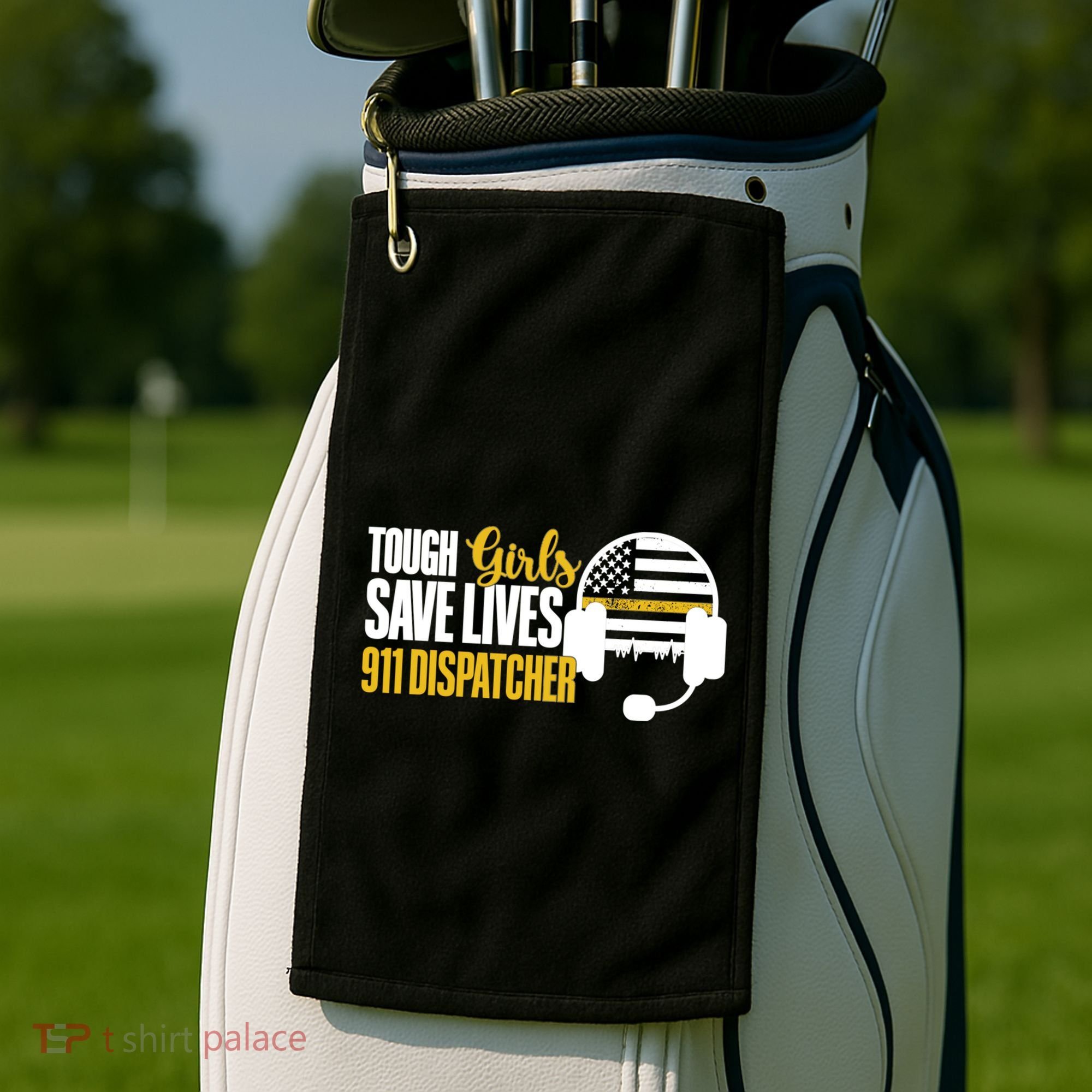 Save Lives 911 Dispatcher 911 Emergency Dispatcher Golf Towel