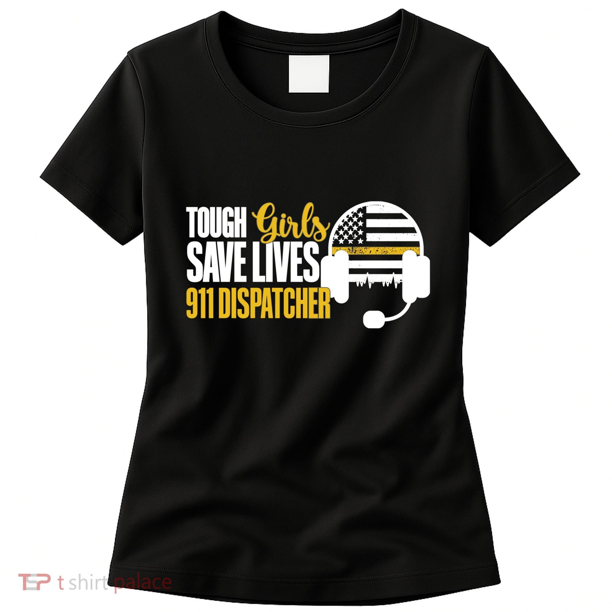 Save Lives 911 Dispatcher 911 Emergency Dispatcher Women's T-Shirt