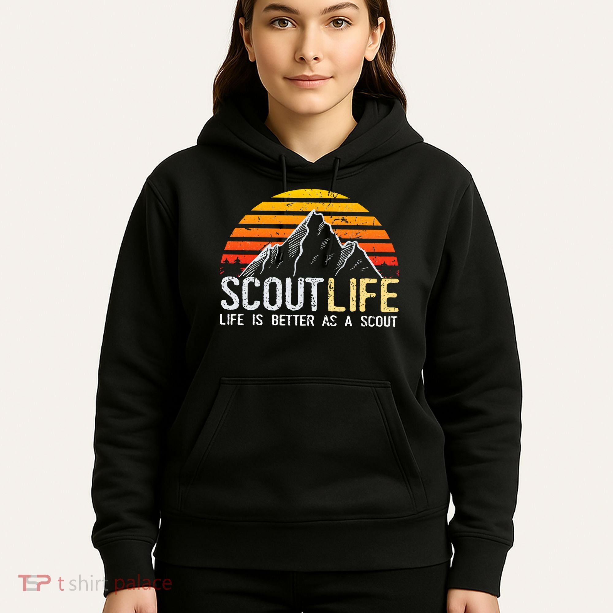 Scout Life And Life Is Better As A Scout Scouting Hoodie