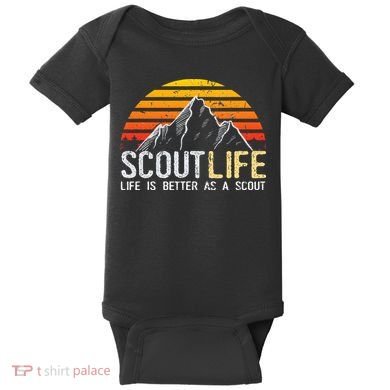 Scout Life And Life Is Better As A Scout Scouting Baby Bodysuit