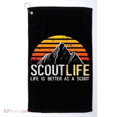 Scout Life And Life Is Better As A Scout Scouting Golf Towel