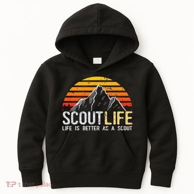 Scout Life And Life Is Better As A Scout Scouting Kids Hoodie