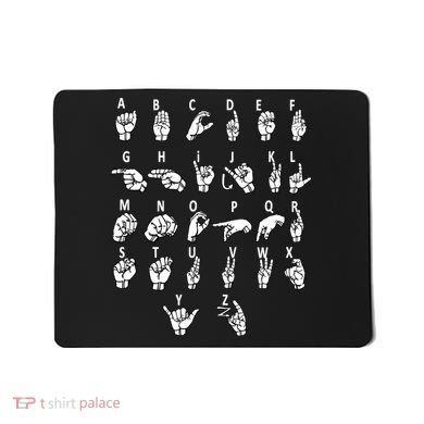 Sign Language Alphabet For ASL Interpreter Deaf Teacher Mousepad