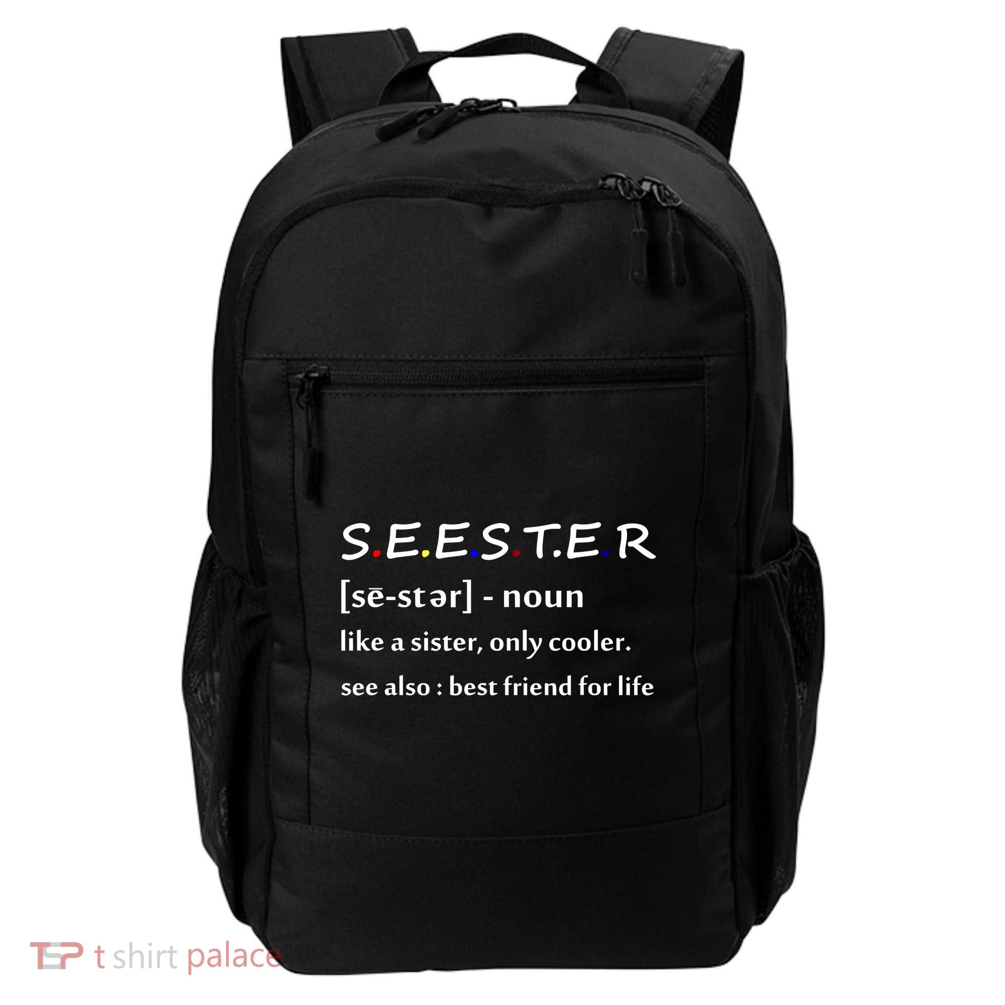 Seester Like A Sister Only Cooler Backpack