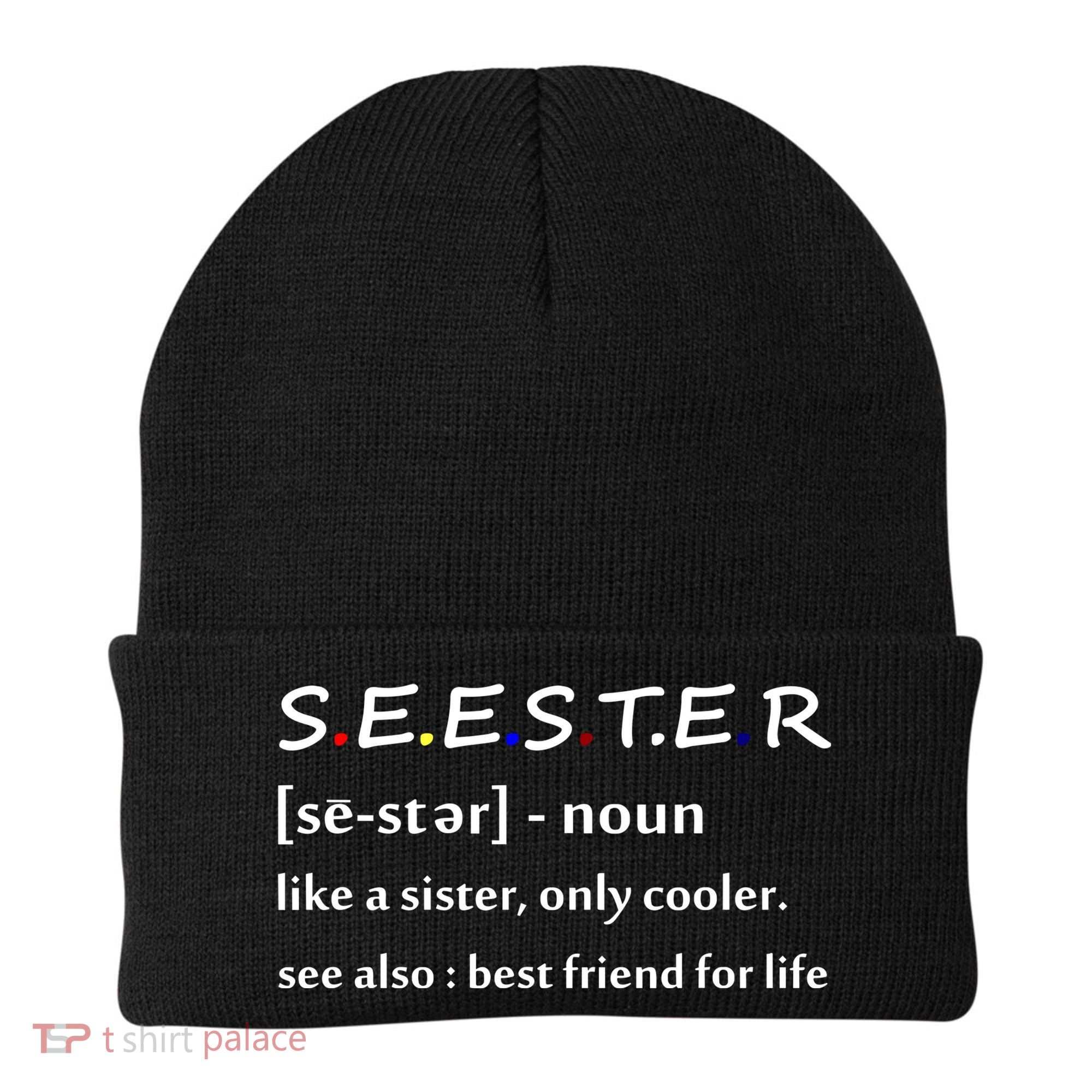 Seester Like A Sister Only Cooler Beanie
