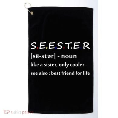 Seester Like A Sister Only Cooler Golf Towel