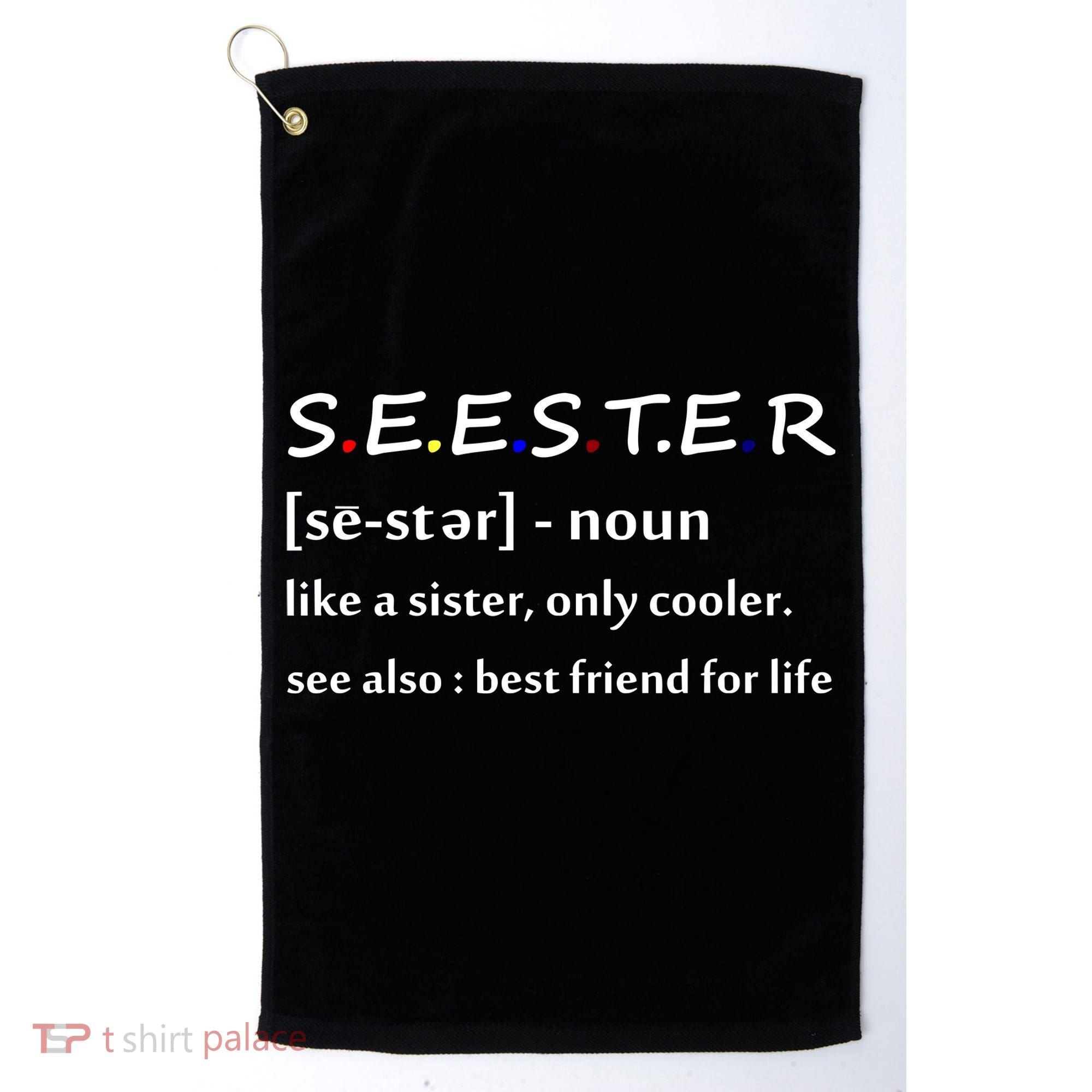 Seester Like A Sister Only Cooler Golf Towel