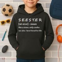 Seester Like A Sister Only Cooler Kids Hoodie thumb 2