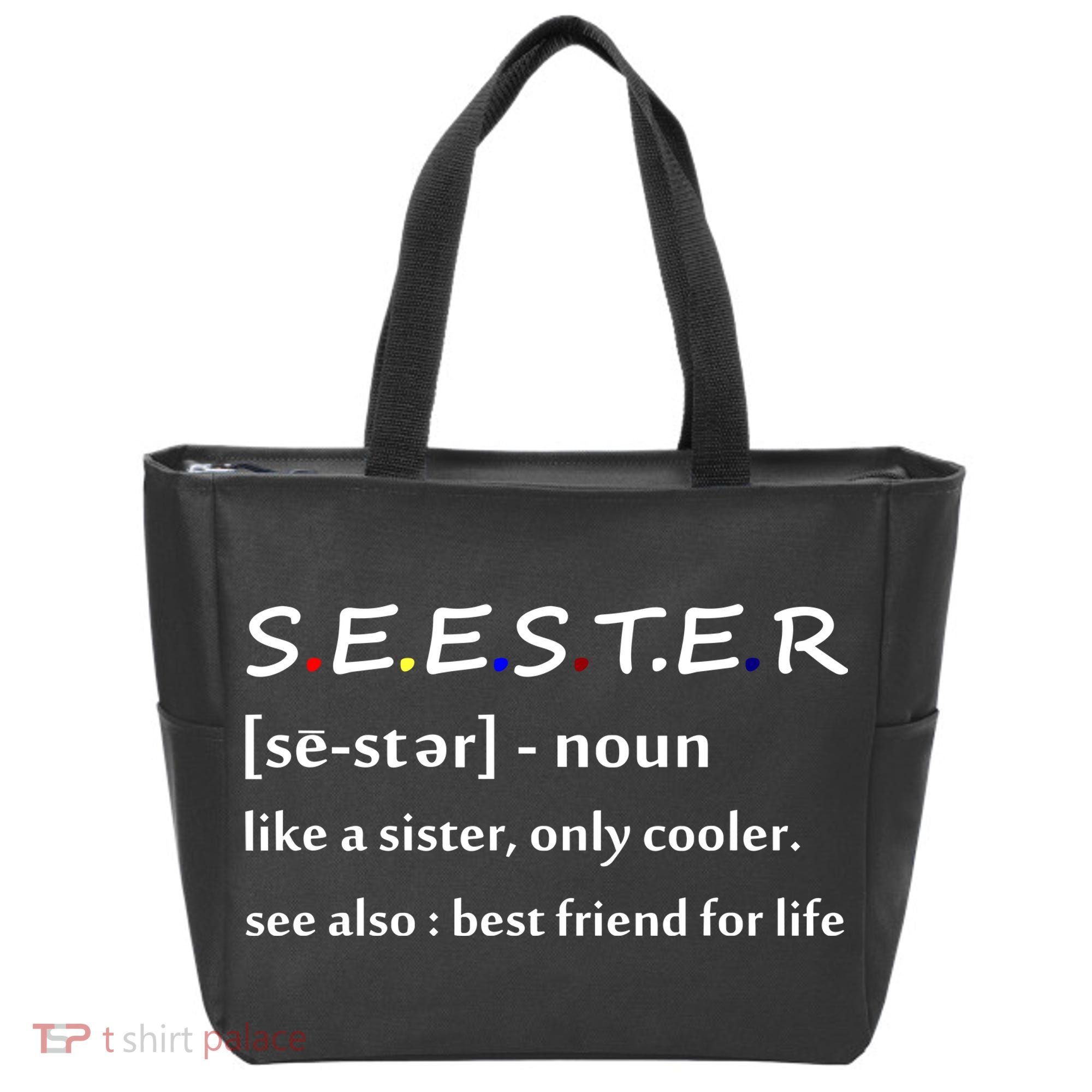 Seester Like A Sister Only Cooler Tote Bag
