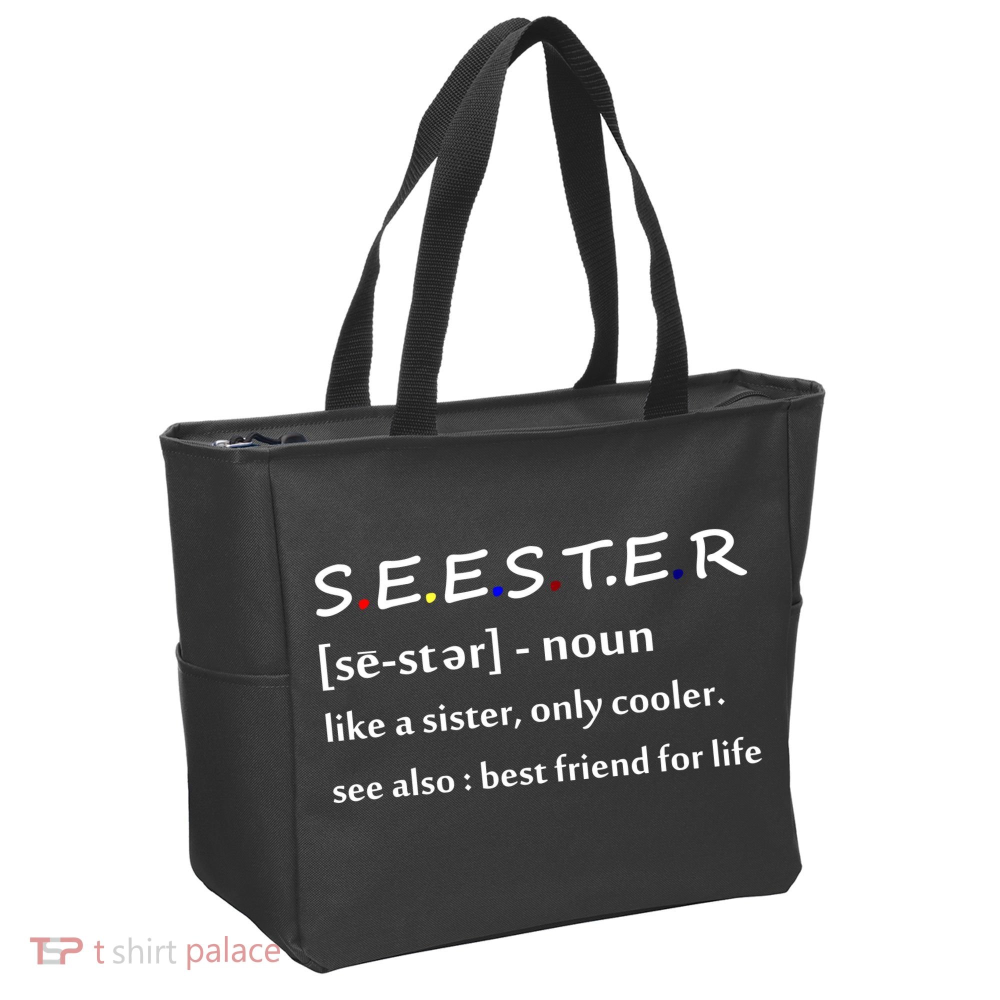 Seester Like A Sister Only Cooler Tote Bag