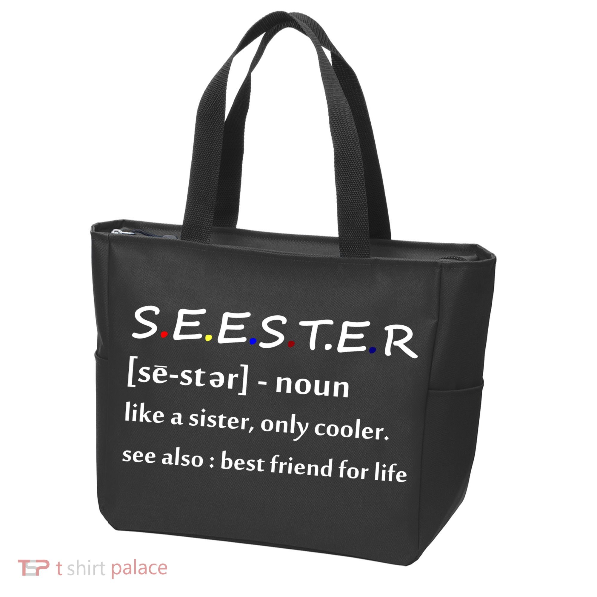 Seester Like A Sister Only Cooler Tote Bag