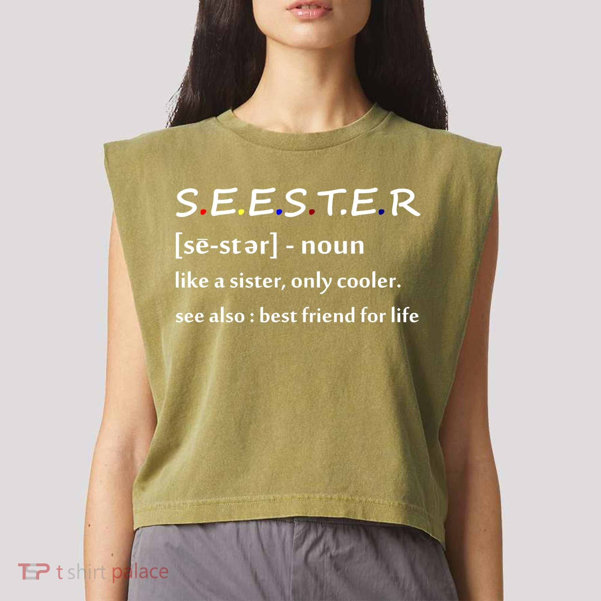 Seester Like A Sister Only Cooler Garment-Dyed Women's Muscle Tee