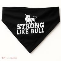 Strong Like A Bull Powerlifting Bodybuilding USA-Made Doggie Bandana thumb 0