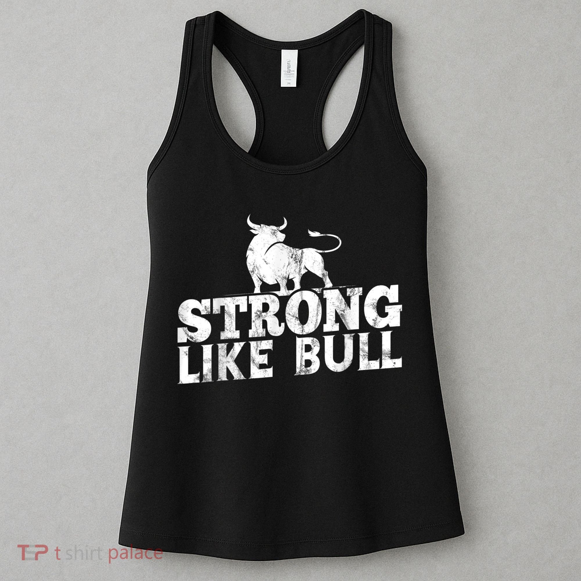 Strong Like A Bull Powerlifting Bodybuilding Women's Tank Top