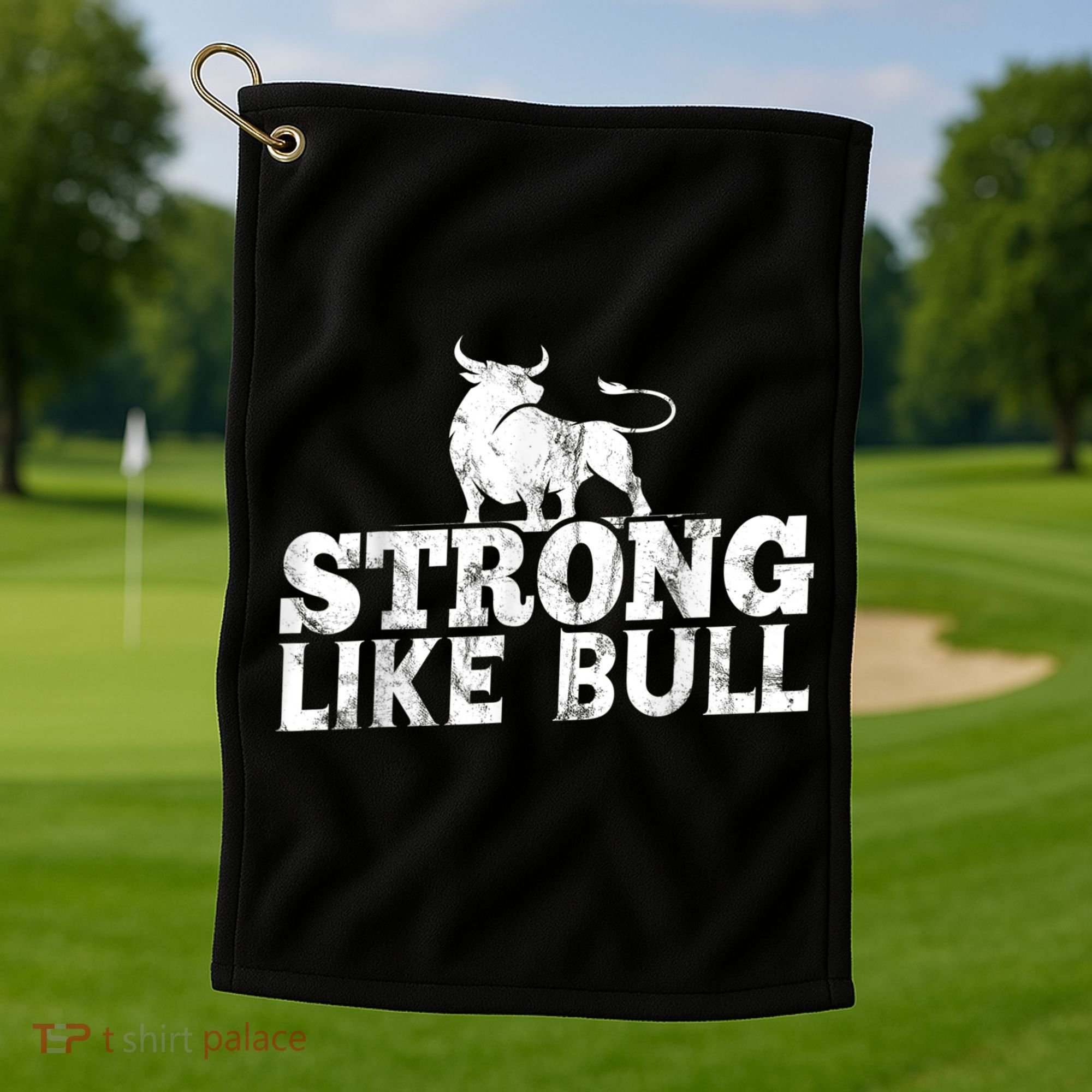 Strong Like A Bull Powerlifting Bodybuilding Golf Towel
