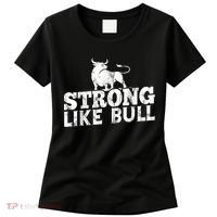 Strong Like A Bull Powerlifting Bodybuilding Women's T-Shirt thumb 0