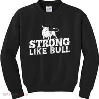 Strong Like A Bull Powerlifting Bodybuilding Kids Sweatshirt thumb 0