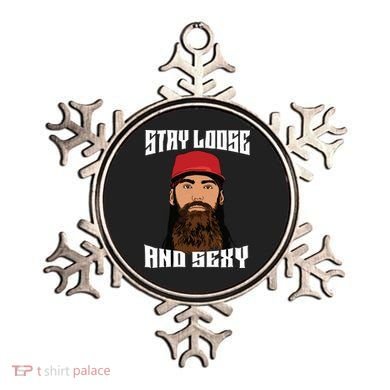Stay Loose And Sexy Ornament